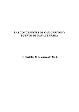 Las Concesiones De Camorritos Y Puerto De Navacerrada