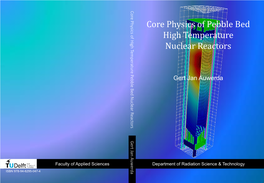 Core Physics of Pebble Bed High Temperature Nuclear Reactors