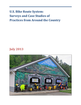 USBRS Survey and Case Studies, July, 2013