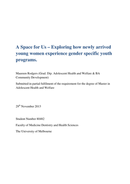 Exploring How Newly Arrived Young Women Experience Gender Specific Youth Programs