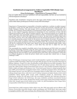 Institutional Arrangement to Achieve Equitable TOD (Study Case: Surabaya) Dinas Perhubungan – Department of Transport [PB1]