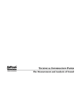 TECHNICAL INFORMATION PAPER Airport Consultants the Measurement and Analysis of Sound TECHNICAL INFORMATION PAPER