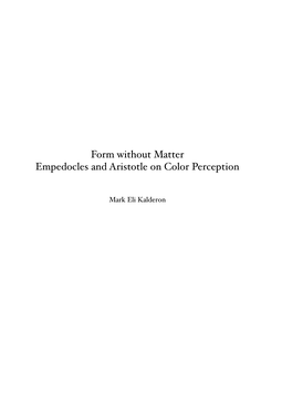 Form Without Matter Empedocles and Aristotle on Color Perception