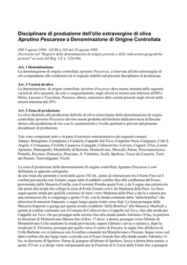 Disciplinare Di Produzione Dell'olio Extravergine Di Oliva Aprutino Pescarese a Denominazione Di Origine Controllata