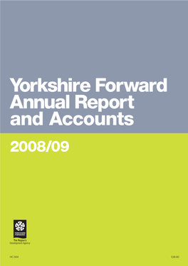 Yorkshire Forward Annual Report and Accounts 2008/09