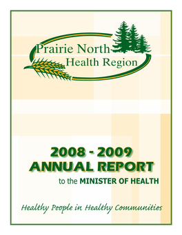 2008 - 2009 Annual Report to the Minister of Health