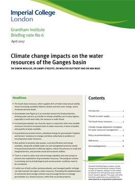 Climate Change Impacts on the Water Resources of the Ganges Basin DR SIMON MOULDS, DR JIMMY O’KEEFFE, DR WOUTER BUYTAERT and DR ANA MIJIC