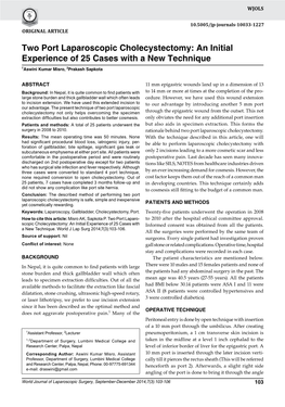 Two Port Laparoscopic Cholecystectomy: an Initial Experience10.5005/Jp-Journals-10033-1227 of 25 Cases with a New Technique Original Article