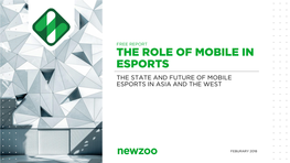 Newzoo the Role of Mobile in Esports