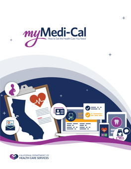 My Medi-Cal: How to Get the Health Care You Need