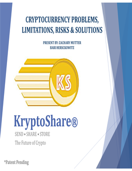 Kryptoshare® SEND • SHARE • STORE the Future of Crypto