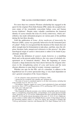 THE SAUMA CONTROVERSY AFTER 1968 for More Than Two Centuries Western Scholarship Has Engaged in the Quest for the Original, Prot