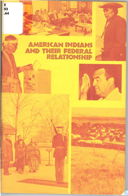 American Indians and Their Federal Relationship