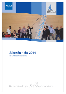Jahresbericht 2014 Des Landratsamtes Ostallgäu