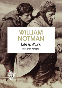 WILLIAM NOTMAN Life & Work by Sarah Parsons