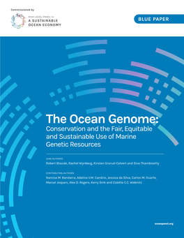 The Ocean Genome: Conservation and the Fair, Equitable and Sustainable Use of Marine Genetic Resources