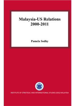 Malaysia-US Relations 2000-2011