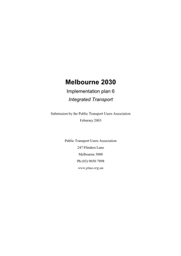 Melbourne 2030: Integrated Transport