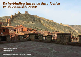 De Verbinding Tussen De Ruta Iberica En De Andalusië-Route