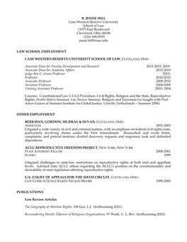 B. JESSIE HILL Case Western Reserve University School of Law 11075 East Boulevard Cleveland, Ohio 44106 (216) 368-0553 Jessie.Hill@Case.Edu