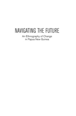 An Ethnography of Change in Papua New Guinea