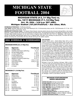MICHIGAN STATE FOOTBALL 2004 MICHIGAN STATE (4-3, 3-1 Big Ten) Vs