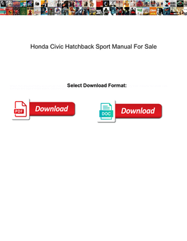 Honda Civic Hatchback Sport Manual for Sale