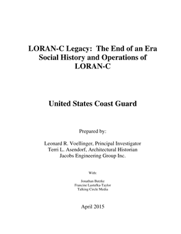 The End of an Era Social History and Operations of LORAN-C United