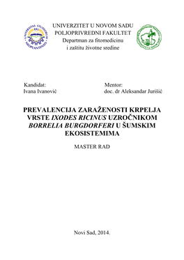 Prevalencija Zaraženosti Krpelja Vrste Ixodes Ricinus Uzroċnikom Borrelia