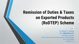 Remission of Duties & Taxes on Exported Products (Rodtep)Scheme