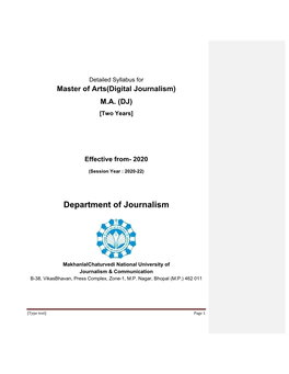 Master of Arts in Digital Journalism [M.A. (DJ)]