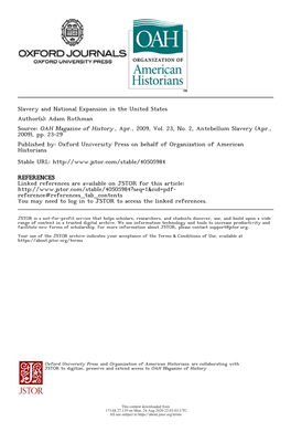 Slavery and National Expansion in the United States Author(S): Adam Rothman Source: OAH Magazine of History , Apr., 2009, Vol