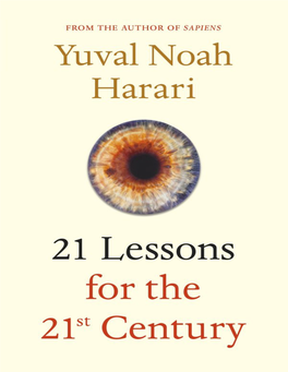21 Lessons for the 21St Century Explores the Present