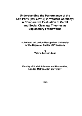 DIE LINKE) in Western Germany: a Comparative Evaluation of Cartel and Social Cleavage Theories As Explanatory Frameworks