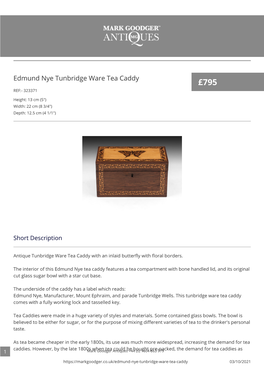 Edmund Nye Tunbridge Ware Tea Caddy £795 REF:- 323371