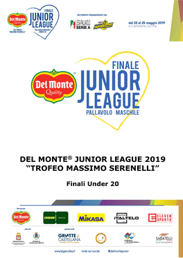 Del Monte® Junior League 2019 “Trofeo Massimo Serenelli”