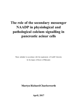 The Role of the Secondary Messenger NAADP in Physiological and Pathological Calcium Signalling in Pancreatic Acinar Cells