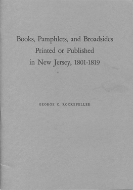 Books, Pamphlets, and Broadsides Printed Or Published in New Jersey, 1801-1819