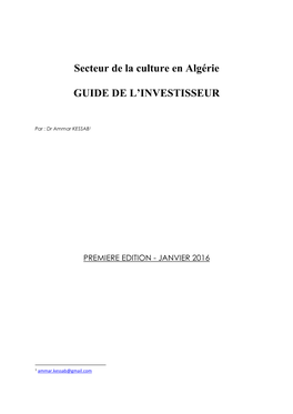 Secteur De La Culture En Algérie GUIDE DE L'investisseur