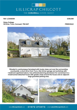 LCAA8304 £350000 Daisy Cottage, St Erme, Truro, Cornwall, TR4