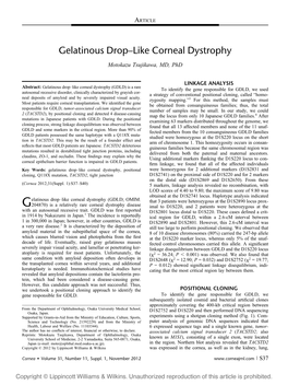 Gelatinous Drop–Like Corneal Dystrophy