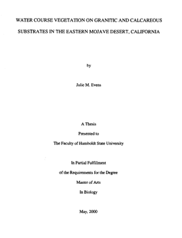 Water Course Vegetation on Granitic and Calcareous Substrates in the Eastern Mojave Desert, California