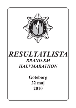 Resultatlista Brand-Sm Halvmarathon