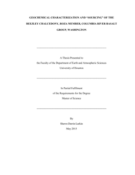 Geochemical Characterization and “Sourcing” of The