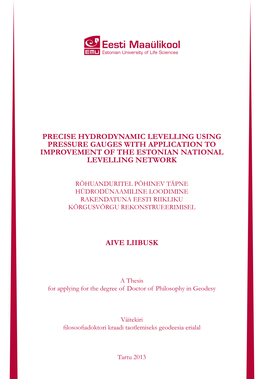 Precise Hydrodynamic Levelling Using Pressure Gauges with Application to Improvement of the Estonian National Levelling Network