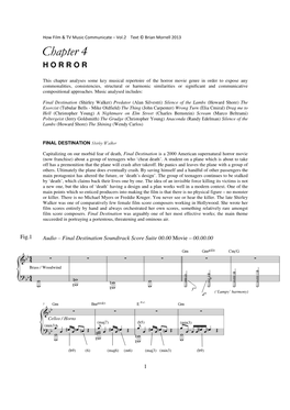 Horror Movie Genre in Order to Expose Any Commonalities, Consistencies, Structural Or Harmonic Similarities Or Significant and Communicative Compositional Approaches