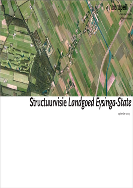 Structuurvisie Landgoed Eysinga-State September 2009 in Opdracht Van T