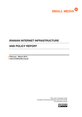 Iranian Internet Infrastructure and Policy