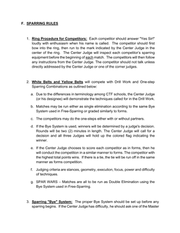 F. SPARRING RULES 1. Ring Procedure for Competitors: Each