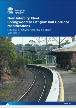 Springwood to Lithgow Rail Corridor Modifications Review of Environmental Factors Volume 2